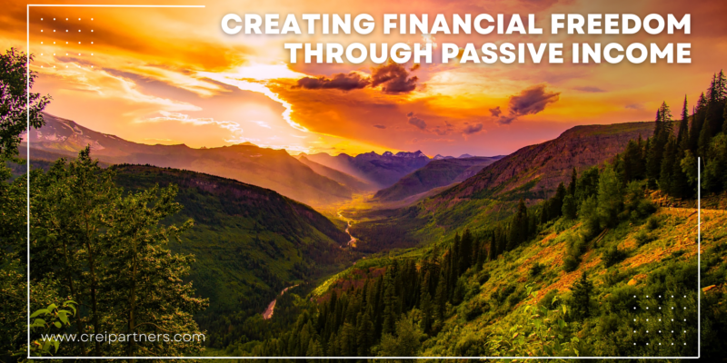 Creating financial freedom through passive income