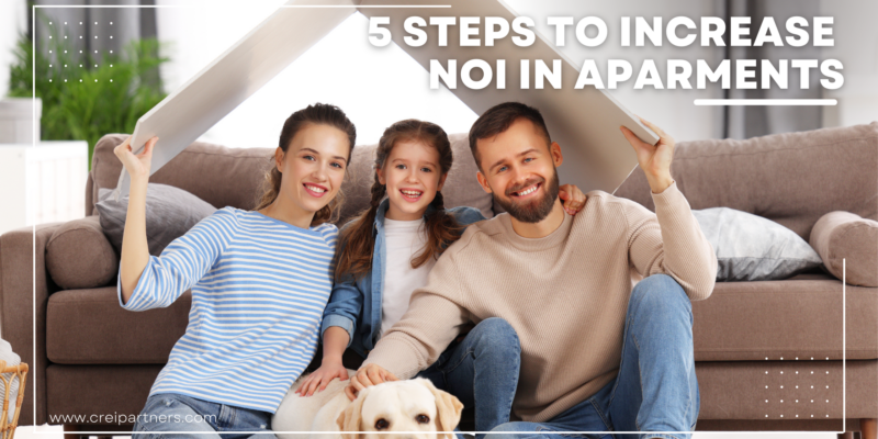 5 Steps to Increase Net Operating Income in Apartments