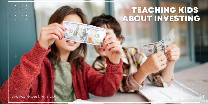 Teaching Kids About Investing by CREI Partners